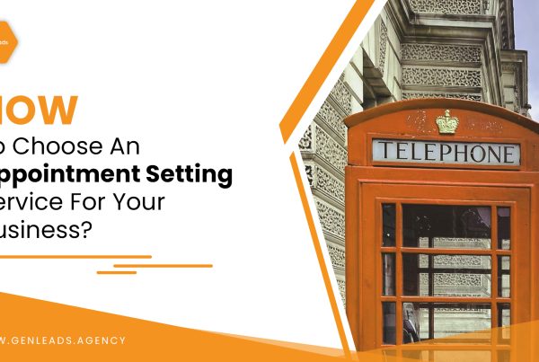 How To Choose An Appointment Setting Service For Your Business