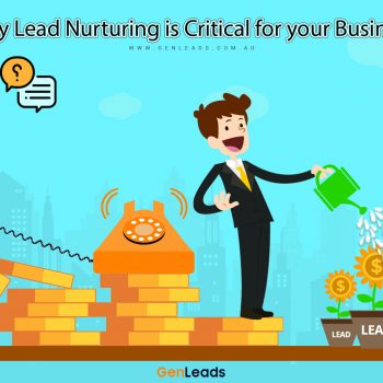 Lead Nurturing Is Critical For Your Business