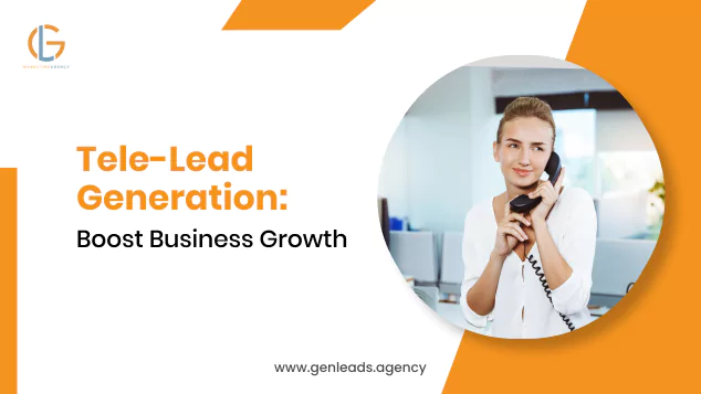 Tele-Lead Generation Boost Business Growth